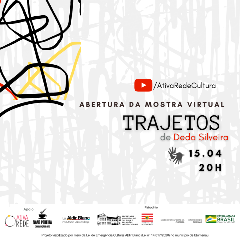 Live Gratuita de Lançamento da Mostra Virtual Trajetos, de Deda Silveira, Ocorre no dia 15 de Abril