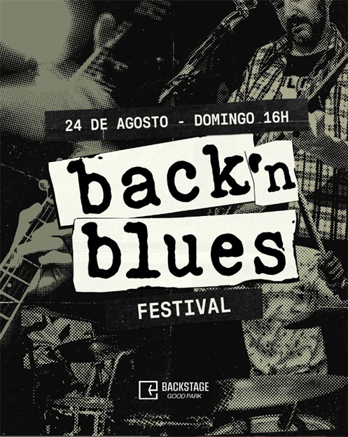 Back’n Blues Festival estreia no Backstage celebrando a essência do Blues