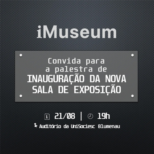 iMuseum inaugura nova sala de exposição com palestra especial de Henrique Bilbao no dia 21 de agosto